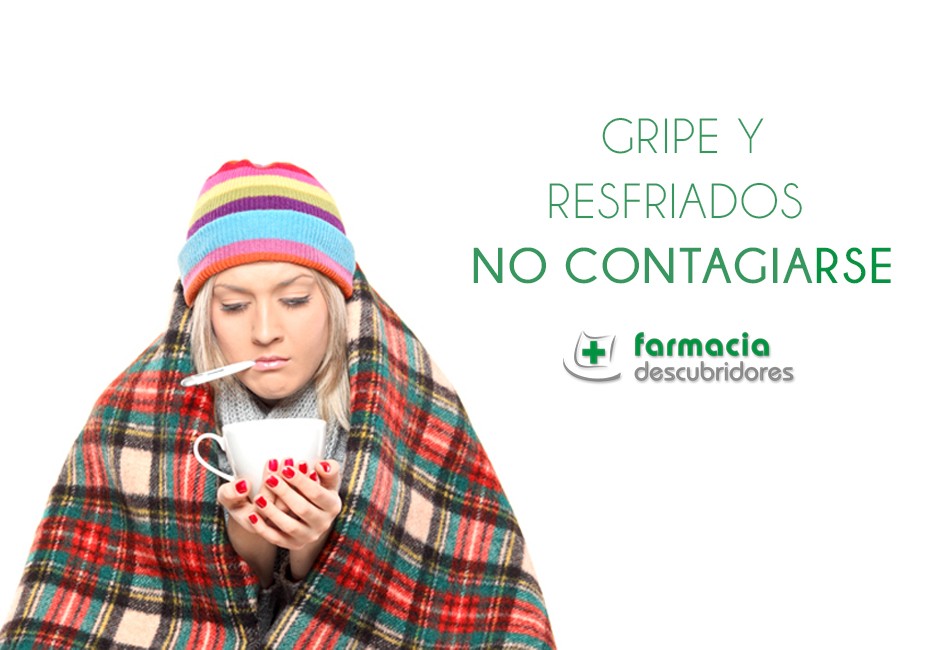 Gripe o resfriados. No contagiarse